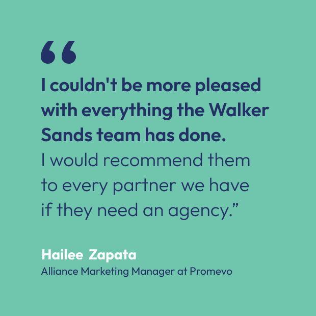 Testimonial about Walker Sands from Promevo client